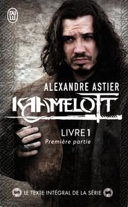 Kaamelott - Livre 1 - Premire partie