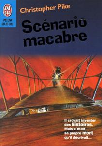 Scnario macabre