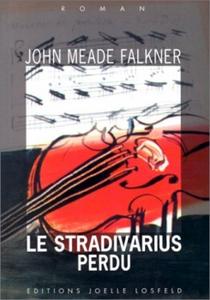 Le Stradivarius perdu