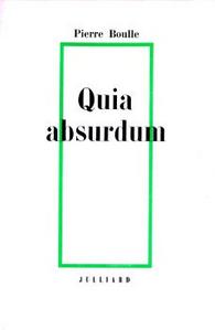 Quia absurdum