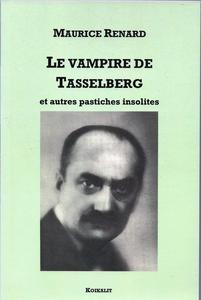 Le Vampire de Tasselberg et autres pastiches insolites