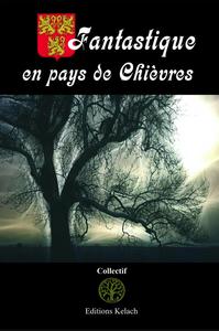 Fantastique en pays de Chivres