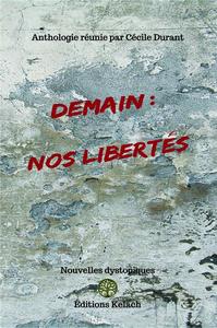 Demain : Nos Liberts