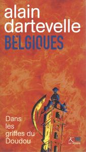 Belgiques, Dans les griffes du Doudou