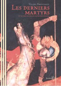 Les Derniers martyrs