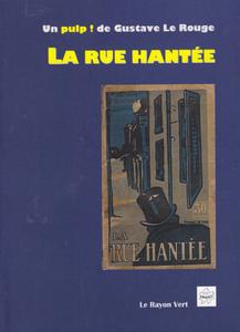 La Rue hante