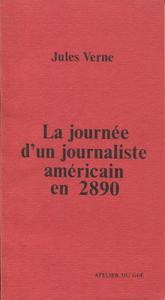 La Journée d'un journaliste américain en 2890