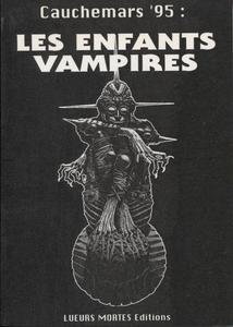 Cauchemars '95 : les enfants vampires