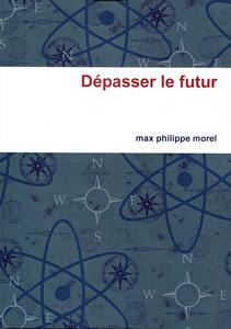 Dpasser le futur