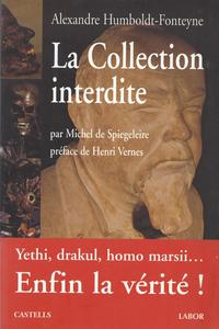 Alexandre Humboldt-Fonteyne, la Collection interdite