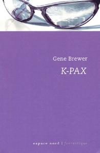 K-PAX, l'homme qui vient de loin