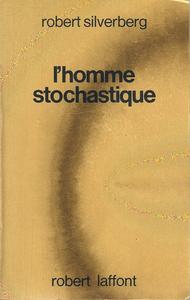 L'Homme stochastique