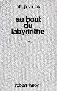 Au bout du labyrinthe