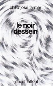 Le Noir dessein