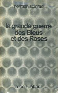 La Grande guerre des Bleus et des Roses