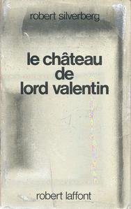 Le Chteau de Lord Valentin