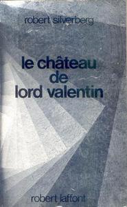 Le Chteau de Lord Valentin