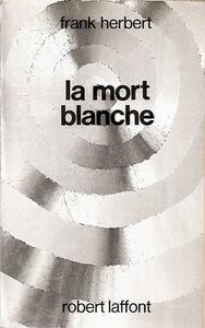 La Mort blanche