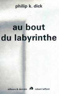 Au bout du labyrinthe
