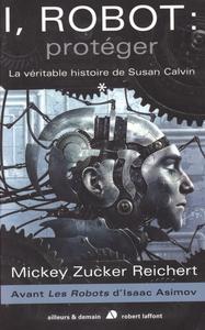I, Robot : protger