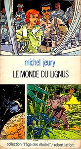 Le Monde du lignus