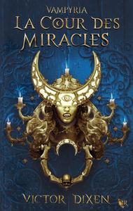 La Cour des miracles
