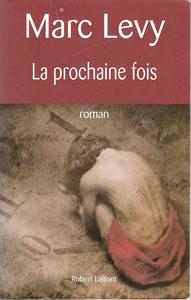 La Prochaine fois