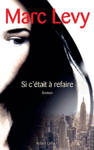 Si c'tait  refaire