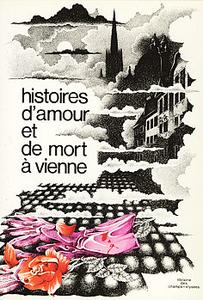 Histoires d'amour et de mort  Vienne