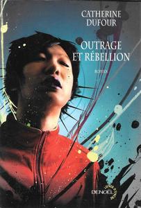 Outrage et rbellion