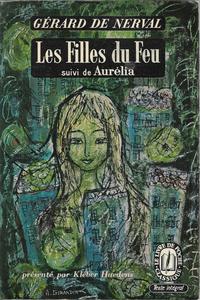 Les Filles du feu, suivi de Aurlia