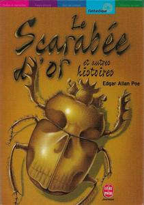 Le Scarabe d'or et autres histoires