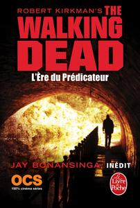 The Walking Dead - L're du Prdicateur