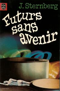 Futurs sans avenir