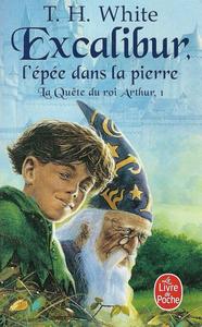 Excalibur, l'pe dans la pierre