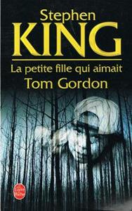 La Petite fille qui aimait Tom Gordon