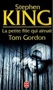 La Petite fille qui aimait Tom Gordon