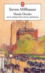 Martin Dressler, ou le roman d'un rveur amricain