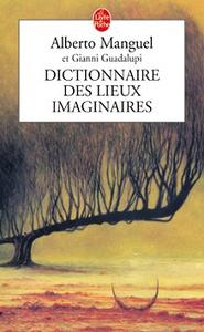 Dictionnaire des lieux imaginaires