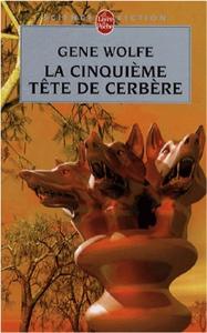 La Cinquime tte de Cerbre