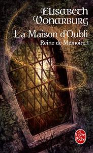 La Maison d'Oubli