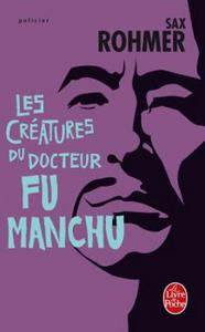 Les Cratures du docteur Fu Manchu