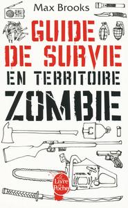 Guide de survie en territoire zombie