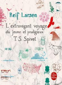 L'Extravagant voyage du jeune et prodigieux T.S. Spivet