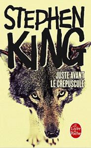 Juste avant le crpuscule