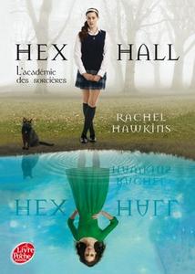 Hex Hall - L'Acadmie des sorcires