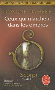 Ceux qui marchent dans les ombres