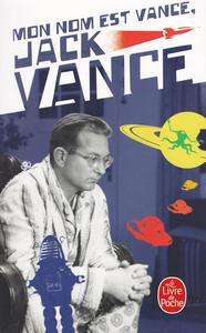 Mon nom est Vance, Jack Vance