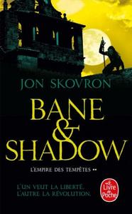 Bane & Shadow