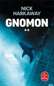 Gnomon - tome 2